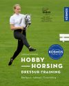 Hobby Horsing Dressurtraining – Das 1. offizielle Fachbuch!
